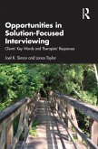 Opportunities in Solution-Focused Interviewing (eBook, ePUB)