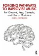 Forging Pathways to Improvise Music... - Bild 1