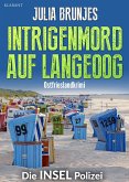 Intrigenmord auf Langeoog. Ostfrieslandkrimi (eBook, ePUB)