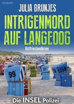 Intrigenmord auf Langeoog. Ostfrieslandkrimi (eBook, ePUB) - Brunjes, Julia