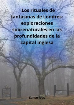 Los rituales de fantasmas de Londres (eBook, ePUB)