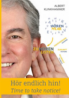 Hör endlich hin! - Time to take notice! (eBook, ePUB) - Klinkhammer, Albert