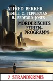 Mörderisches Ferienprogramm: 7 Strandkrimis (eBook, ePUB)