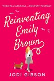 Reinventing Emily Brown (eBook, ePUB)