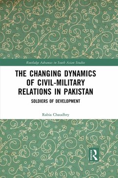 Cover The Changing Dynamics of Civil Military Relations in Pakistan (eBook, ePUB)