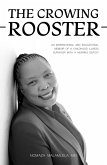 The Crowing Rooster (eBook, ePUB)