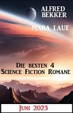 Die besten 4 Science Fiction Romane Juni 2023 (eBook, ePUB)