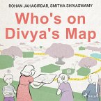 Who's on Divya's Map (MP3-Download)