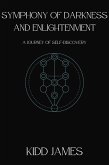 A Symphony of Darkness and Enlightenment (eBook, ePUB)