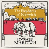 The Elephants of Norwich (MP3-Download)