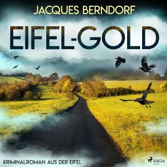 Eifel-Gold (Kriminalroman aus der Eifel) (MP3-Download) - Berndorf, Jacques