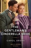 The Gentleman's Cinderella Bride (Mills & Boon Historical) (eBook, ePUB)