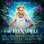 Die Feenspiele 2 - Feen Hörbuch (MP3-Download)