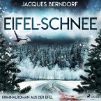 Eifel-Schnee (Kriminalroman aus der Eifel) (MP3-Download)