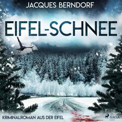 Eifel-Schnee (Kriminalroman aus der Eifel) (MP3-Download) - Berndorf, Jacques