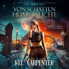 Magische Kriege 2: Von Schatten heimgesucht - Urban Fantasy Hörbuch (MP3-Download) - Kel Carpenter; Winterfeld Verlag; Hörbuch Bestseller