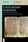 Caucasian Albania (eBook, PDF)