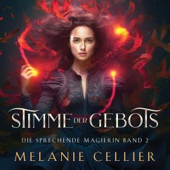 Stimme der Macht 2 - Magisches Hörbuch (MP3-Download) - Melanie Cellier; Hörbuch Bestseller; Fantasy Hörbücher