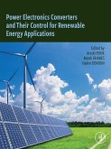 Power Electronics Converters and their Control for Renewable Energy Applications (eBook, ePUB)
