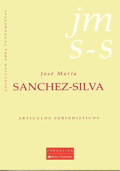 Artículos periodísticos (eBook, ePUB) - Sánchez-Silva, José María