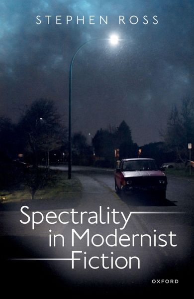 Spectrality in Modernist Fiction (eBook, ePUB)