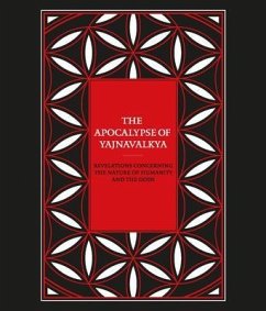 The Apocalypse of Yajnavalkya (eBook, ePUB) - Yajnavalkya