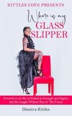 Where Is My Glass Slipper? (eBook, ePUB)