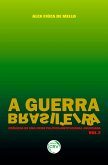 A GUERRA BRASILEIRA (eBook, ePUB)