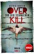 Overkill - Tod der Schwalben (eBook,... - Bild 1