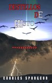 Destellos De Cristo (eBook, ePUB)