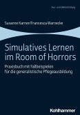 Simulatives Lernen im Room of Horrors (eBook, PDF)