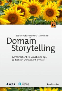 Domain Storytelling (eBook, PDF) - Hofer, Stefan; Schwentner, Henning