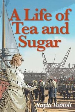 A Life of Tea and Sugar (eBook, ePUB) - Danoli, Kayla