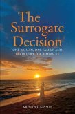 The Surrogate Decision (eBook, ePUB)