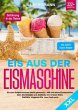 Eis aus der Eismaschine XXL - Bild 1