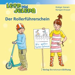 Leon und Jelena - Der Rollerführerschein - Hansen, Rüdiger;Knauer, Raingard