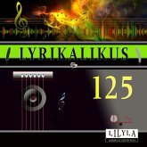 Lyrikalikus 125 (MP3-Download)