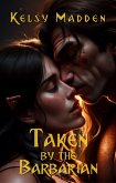 Taken By the Barbarian (eBook, ePUB)