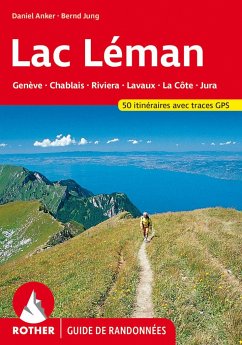 Lac Léman (Guide de randonnées) - Anker, Daniel;Jung, Bernd