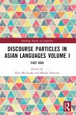 Discourse Particles in Asian Languages Volume I (eBook, PDF)
