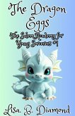 The Dragon Eggs (The Salem Academy for Young Sorcerers, #1) (eBook, ePUB) The Dragon Eggs (The Salem Academy for Young Sorcerers, #1) (eBook, ePUB)