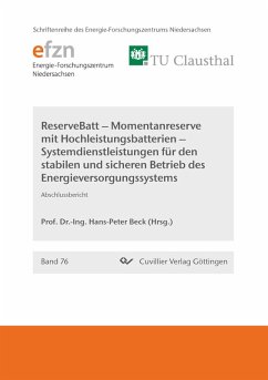 Cover ReserveBatt - Momentanreserve mit Hochleistungsbatterien - Systemdienstleistungen für den stabilen und sicheren Betrieb des Energieversorgungssystems. Abschlussbericht