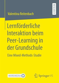 Lernförderliche Interaktion beim Peer-Learning in der Grundschule - Reitenbach, Valentina