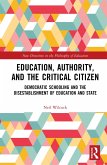 Education, Authority, and the Critical Citizen (eBook, PDF)