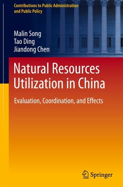 Natural Resources Utilization in China - Song, Malin;Ding, Tao;Chen, Jiandong