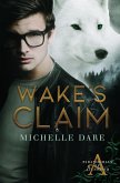Wake's Claim (Paranormals of Avynwood, #1) (eBook, ePUB)
