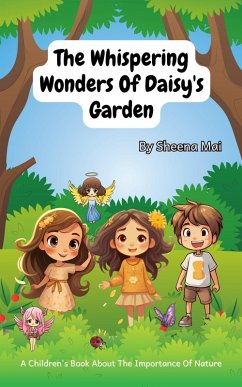 Cover The Whispering Wonders of Daisy's Garden (eBook, ePUB)