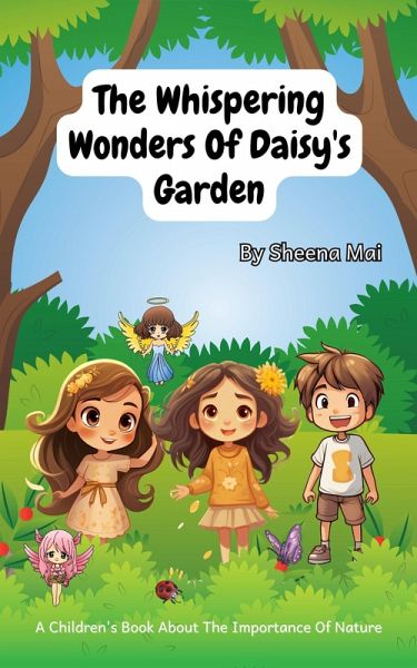 The Whispering Wonders of Daisy's Garden (eBook, ePUB) The Whispering Wonders of Daisy's Garden (eBook, ePUB)