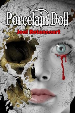 Porcelain Doll (eBook, ePUB) - Betancourt, Joel