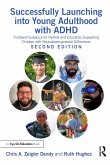 Successfully Launching into Young Adulthood with ADHD (eBook, ePUB)